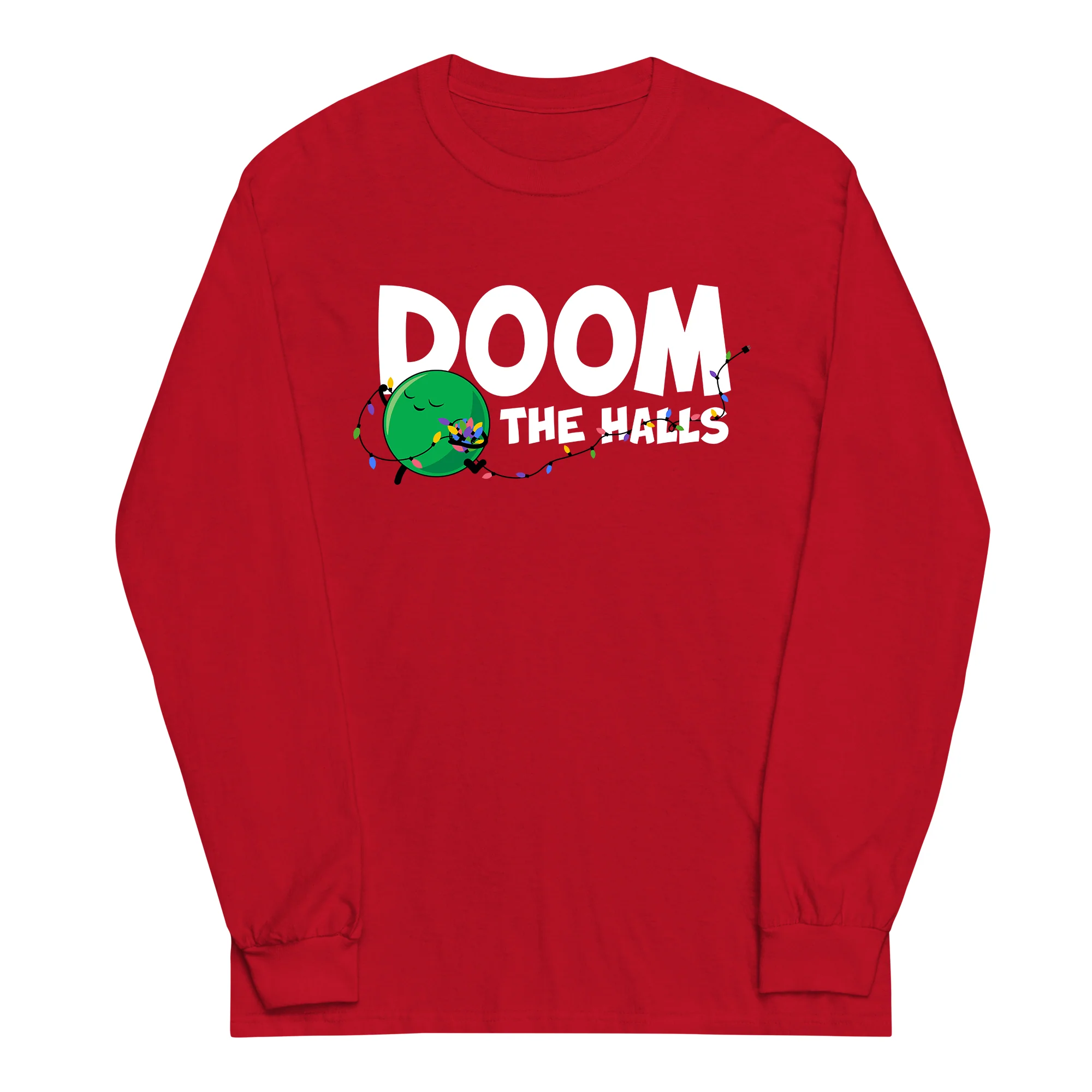 Doom The Halls Adult Unisex Long Sleeve Tee